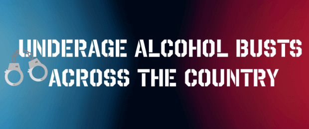 Title image for underage alcohol busts across the country